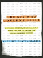 The Spy Who Couldn't Spell